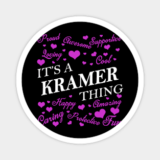 It's a KRAMER Thing Magnet